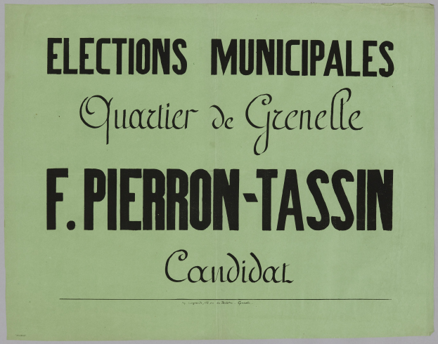 Ein grünes Plakat mit weißer Schrift, die den Text 'Kommunalwahlen Quartier de Grenelle F. Pierron-Tassin Kandidat' trägt, vor einem weißen Hintergrund.
